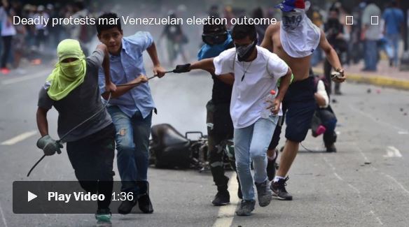Deadly protests mar Venezuelan election outcome