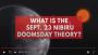 What-is-the-Sept23-Nibirru-theory_video