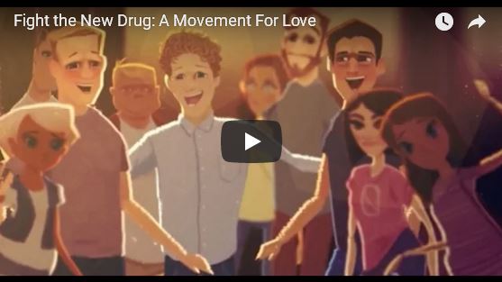 Fight-the-New-Drug--A-Movement-for-Love_video