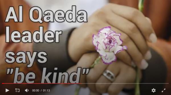 Al Qaeda leader says 'be kind'_video