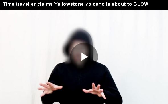 Time traveller claims Yellowstone volcano is about to BLOW_video