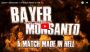 Bayer vs Monsanto - A Match Made in Hell_video