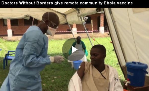 Doctors Without Borders give remote community Ebola vaccine_video