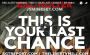 ThisIsYourLastChance_video