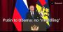 Putin-to-Obama'NoMeddling'_video
