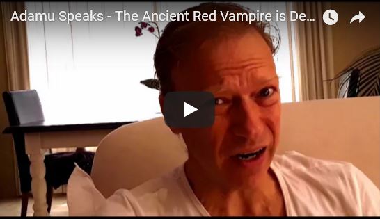 Adamu Speaks - The Ancient Red Vampire is Dead_video